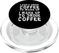 No tomo café para despertar, me despierto para tomar café PopSockets PopGrip para MagSafe