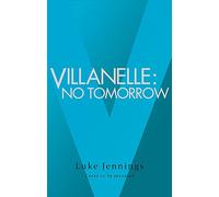 No Tomorrow: The basis for the BAFTA-winning Killing Eve TV series