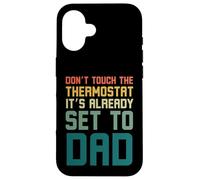 No toques el termostato ya está configurado en papá retro Carcasa para iPhone 16