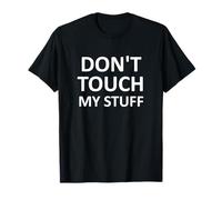 No toques mis cosas, Gracioso, Chistes, Sarcástico Camiseta