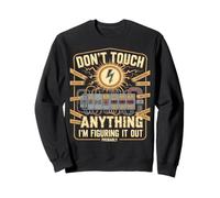 No toques Nada, lo Estoy descubriendo Probablemente Sudadera