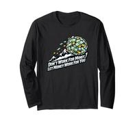 No trabajes por Dinero Deja Que el Dinero trabaje para ti Bola de Nieve Manga Larga