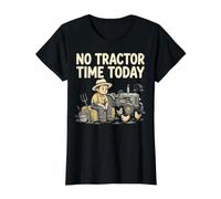 No Tractor Time Today Funny Farmer Farming Quote Camiseta gráfica económica, Mujer, Negro, XS