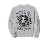 No trates de averiguar Que Soy un Tipo Especial de retorcido Sudadera