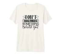 No tropieces con Algo detrás de tu determinación Camiseta Premium