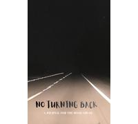 No Turing Back: A Journal For the Road Ahead