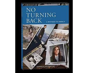 No Turning Back: A Witness to Mercy 10th Anniversary Edition [USA] [DVD]