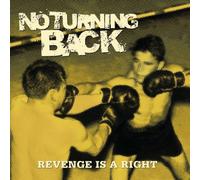 No Turning Back - Revenge Is a Right