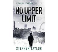 No Upper Limit: 8 (The Danny Pearson Thriller Series)