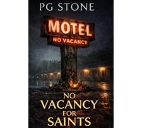 No Vacancy for Saints: A NJ Motel Horror Novel (Garden State Nightmares)