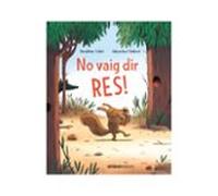 No Vaig Dir Res!