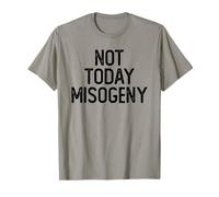 No Vamos a soportarlo más Mujeres No Hoy Misoginia Camiseta