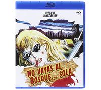 No Vayas Al Bosque…Sola [Blu-ray]