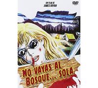 No Vayas Al Bosque…Sola [DVD]