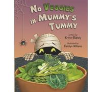 No Veggies in Mummy's Tummy
