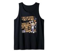 No Veo Ninguna Buena Razón Para Actuar Según Mi Edad Camiseta sin Mangas