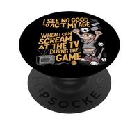 No Veo una Buena razón para Actuar de mi Edad PopSockets PopGrip Adhesivo