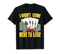 No Vine A Perder Juego Poker Casino Humor Camiseta