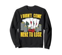 No Vine A Perder Juego Poker Casino Humor Sudadera