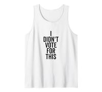 No voté por esta divertida declaración política Camiseta sin Mangas