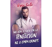 NO VOY A CAER EN LA TENTACIÓN NI A EMPUJONES