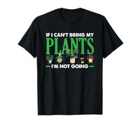 No voy sin mis Plantas Jardinero de Flores suculentas Camiseta