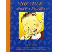 No vull anar a l'escola