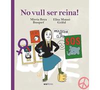 No vull ser reina! (CATALAN)