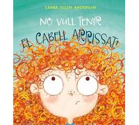 No Vull Tenir El Cabell Arrissat! (PICARONA)