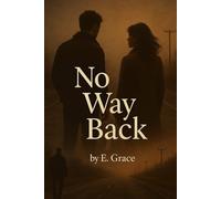 No Way Back (No Way Back: The Valenti Legacy Trilogy)