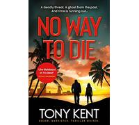 No Way to Die: ’Orphan X meets 007’ (Dempsey/Devlin Book 4)