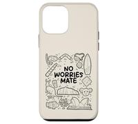 No Worries Mate - Diseño de Humor Australiano Carcasa para iPhone 12 Mini