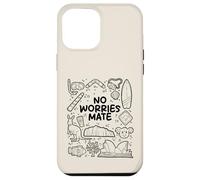No Worries Mate - Diseño de Humor Australiano Carcasa para iPhone 12 Pro MAX