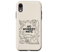 No Worries Mate - Diseño de Humor Australiano Carcasa para iPhone XR