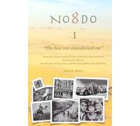 NO8DO I: She has not abandoned me.