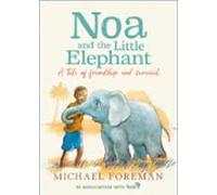 Noa And The Little Elephant (ebook)