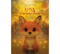 Noa et la Vallée Dorée