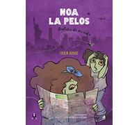 Noa la Pelos: Cachitos de mi vida