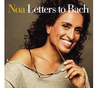 Noa - Letters To Bach