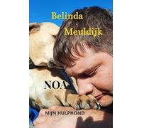Noa: Mijn HulpHond