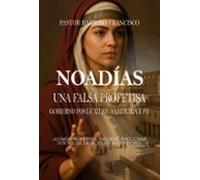 Noadías Una Falsa Profetisa (ebook)