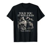 Noah 2348 BC Funny Rain Humor Design Histórico Inundación Broma Camiseta