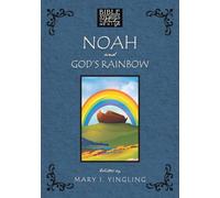 Noah and God's Rainbow (Bible Stories in Poetry)