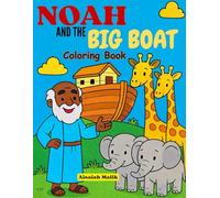 Noah And The Big Boat: Adorable Bible Stories Coloring Book for Kids 4-8