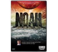 Noah - and the Last Days