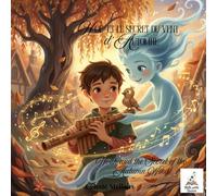 Noah and the Secret of the Autumn Wind: Un conte bilingue français-anglais pour développer l’empathie, les émotions et l’amour de la lecture | A ... & Reading Skills (Mille Petits Univers)