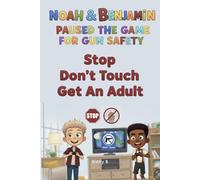 Noah & Benjamin Paused The Game For Gun Safety: Stop, Don’t Touch, Get An Adult