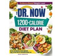Noah Emerson The Dr. Now 1200-Calorie Diet Plan (Tapa blanda) (Importación USA)