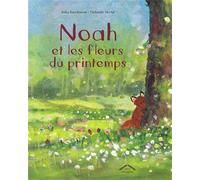 Noah et les fleurs du printemps