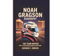 NOAH GRAGSON BIOGRAPHY: The Team Hopper - How a Las Vegas Native Found His Racing Home
